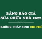 Bảng báo giá sửa chữa nhà năm 2022